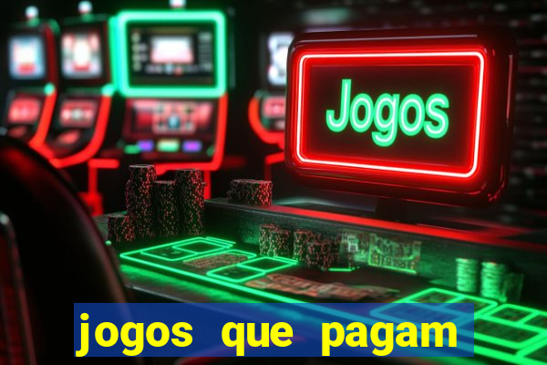 jogos que pagam sem precisar depositar dinheiro